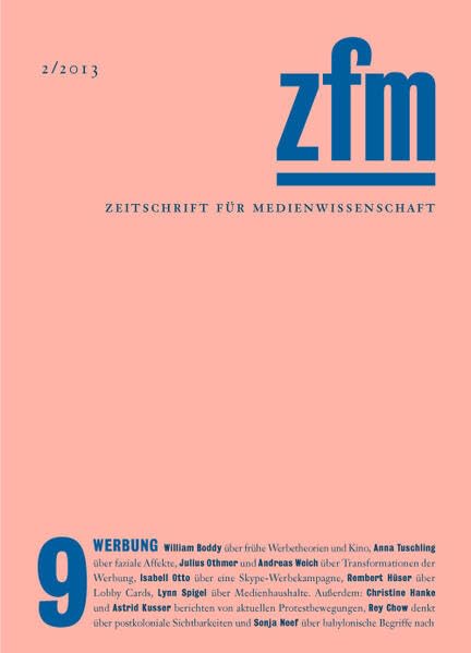 Zeitschrift für Medienwissenschaft 9: Werbung Media & Communication