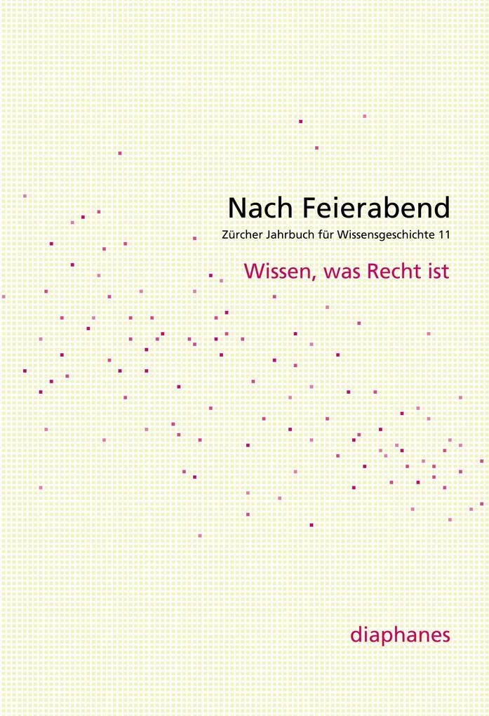 Nach Feierabend 2015: Wissen, was Recht ist Law