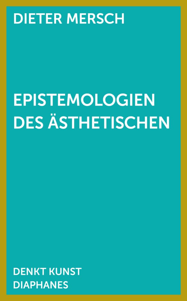 Epistemologie des Ästhetischen Philosophy