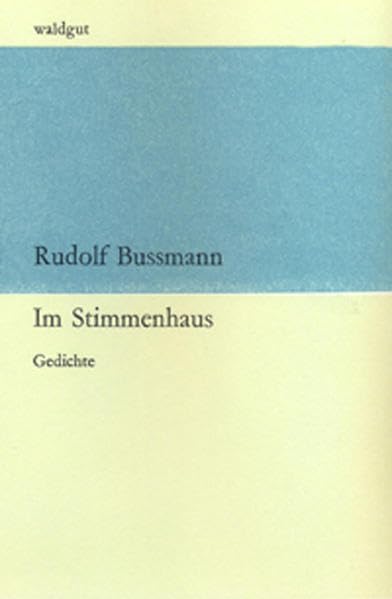 Im Stimmenhaus: Gedichte (waldgut lektur (le)) Poetry
