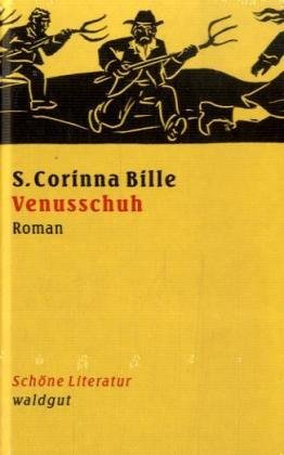 Venusschuh: Roman (Schöne Literatur (SL)) Historical Fiction