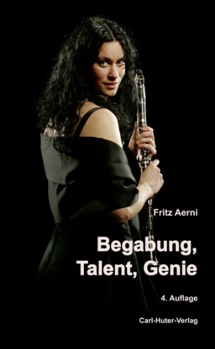 Begabung, Talent, Genie: Das Feststellen der beruflichen Begabungen und Talente sowie der Motivation und Energie zur Entfaltung derselben auf der Grundlage der Huter'schen Psychophysiognomik. Business, Finance & Career