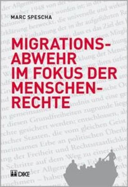 Migrationsabwehr im Fokus der Menschenrechte. Law