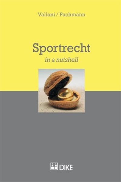 Sportrecht: (in a nutshell) Law