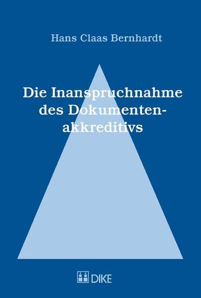 Die Inanspruchnahme des Dokumentenakkreditiv Law