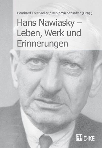Hans Nawiaski – Leben, Werk und Erinnerungen Law