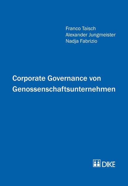 Corporate Governance von Genossenschaftsunternehmen Law