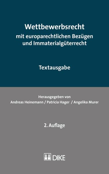 Wettbewerbsrecht: mit europarechtlichen Bezügen und Immaterialgüterrecht (in a nutshell) Law