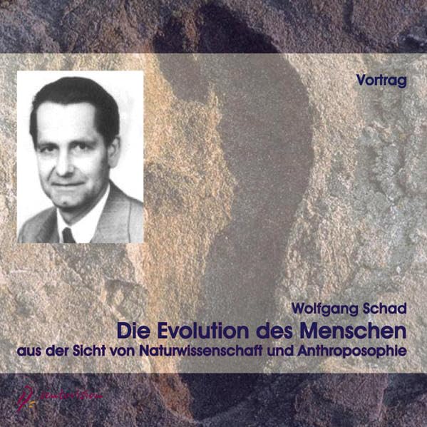 Die Evolution des Menschen, 1 Audio-CD: ... aus der Sicht von Naturwissenschaft und Anthroposophie. Vortrag Business & Technology
