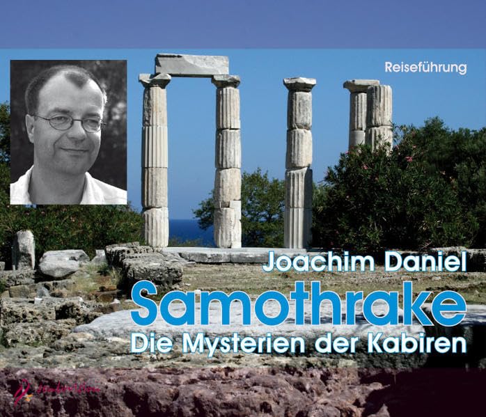 Samothrake - Die Mysterien der Kabieren, 4 Audio-CDs: Reiseführung Leisure, Home & Garden