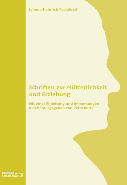 Schriften zur Mütterlichkeit und Erziehung (Livre en allemand) book
