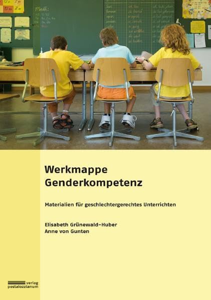 Werkmappe Genderkompetenz: Materialien für geschlechtergerechtes Unterrichten Law