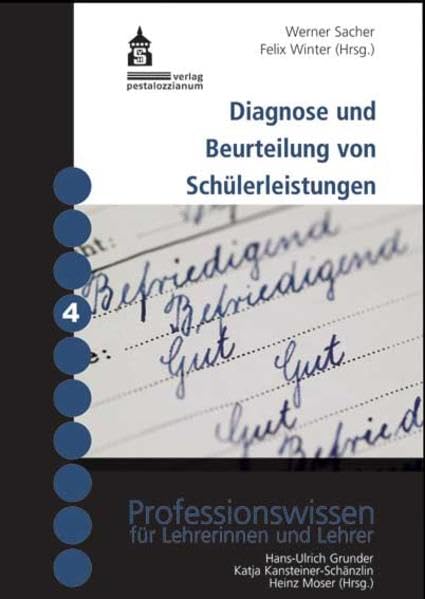 Diagnose und Beurteilung von Schülerleistungen (Professionswissen für Lehrerinnen und Lehrer / 10 Bände, gesamt und einzeln erhältlich) Books