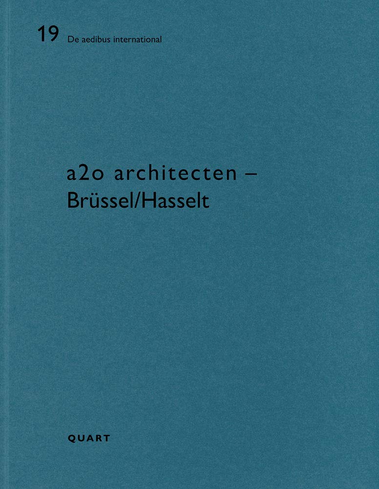 A2o - Brussel/Hasselt: de Aedibus International 19 book