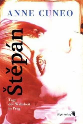 Stepan: Tage der Wahrheit in Prag Contemporary literature