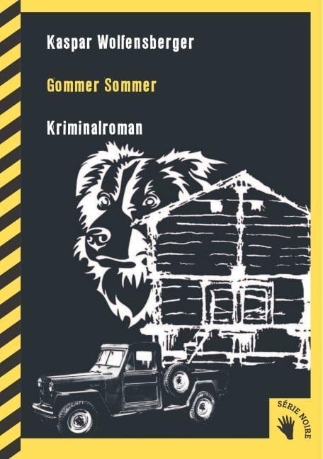 Gommer Sommer: Kriminalroman (Série Noire) Crime & Thrillers