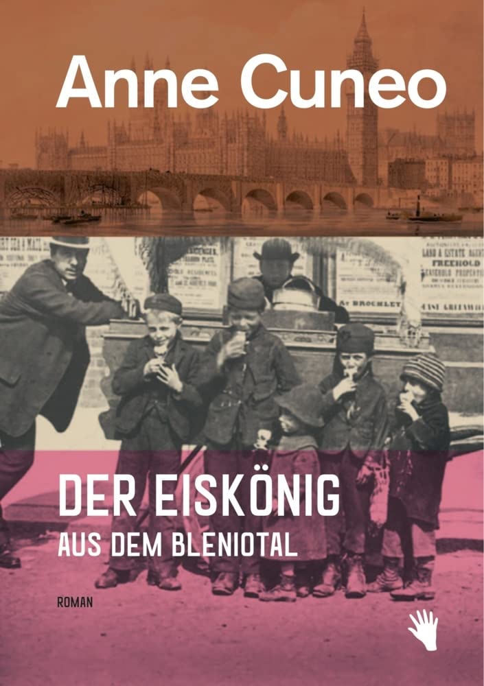 Der Eiskönig aus dem Bleniotal: Ungekürzte Ausgabe Contemporary literature