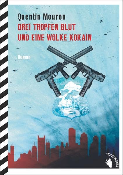 Drei Tropfen Blut und eine Wolke Kokain: Roman Crime & Thrillers