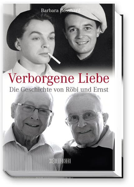 Verborgene Liebe: Die Geschichte von Röbi und Ernst Politics & Society