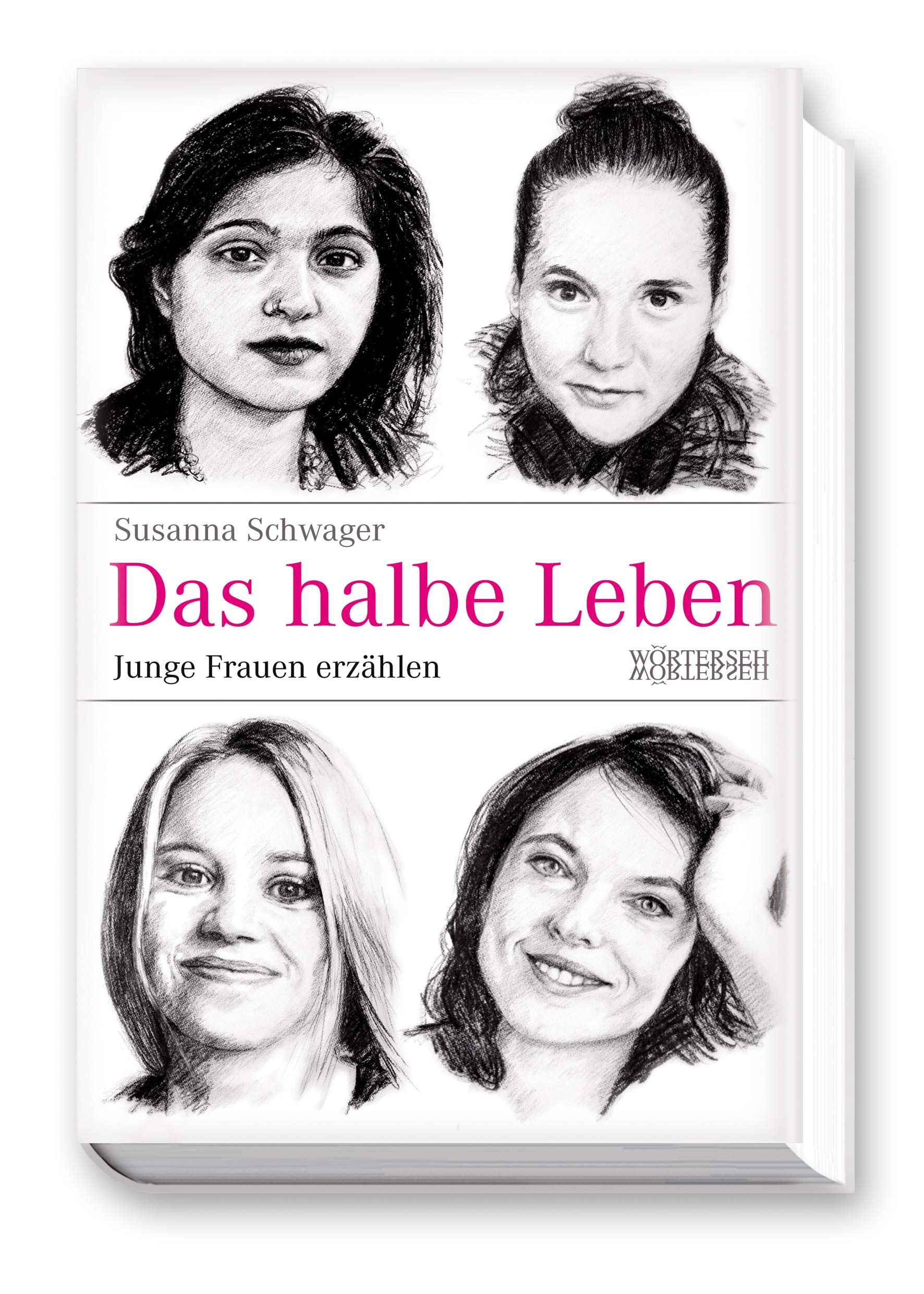 Das halbe Leben - Junge Frauen erzählen Contemporary literature