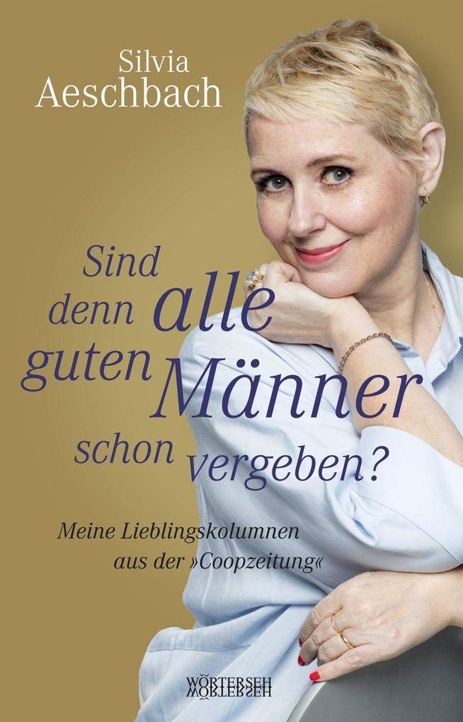 Sind denn alle guten Männer schon vergeben? Contemporary literature