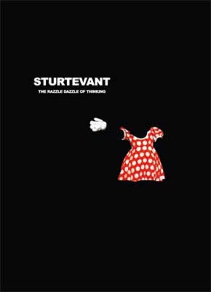 Sturtevant: The Razzle Dazzle of Thinking book