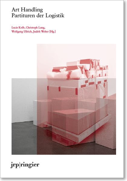 Art Handling: Partituren der Logistik Social Sciences