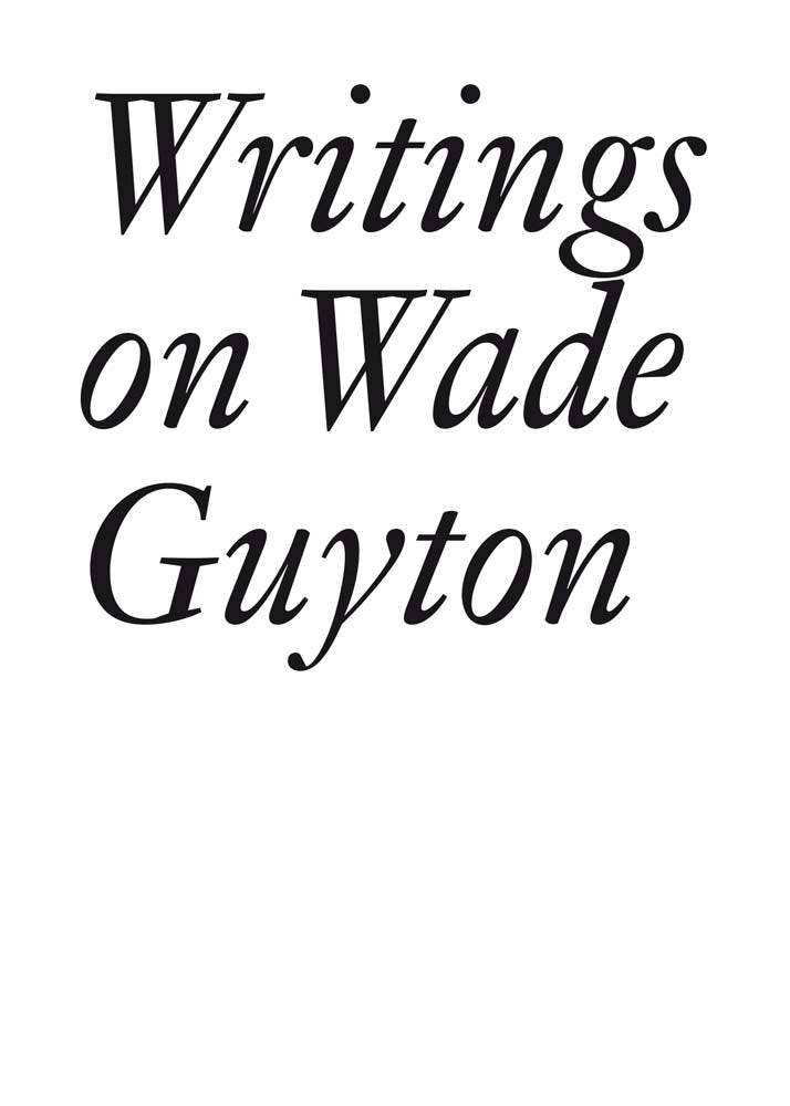 Product Image: Writings on Wade Guyton (Documents, Band 25)