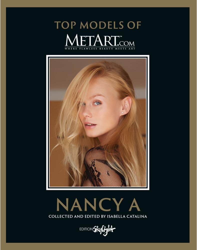 Nancy A - Top Models of MetArt.com: Deutsch/Englische Originalausgabe - Original English-German Edition Calendars