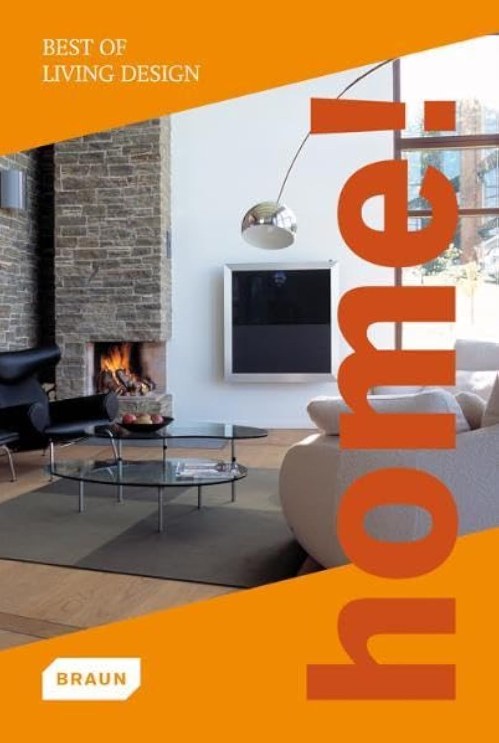 Home! Best of Living Design Architecture