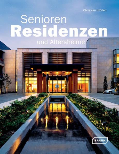 Seniorenresidenzen und Altersheime Architecture