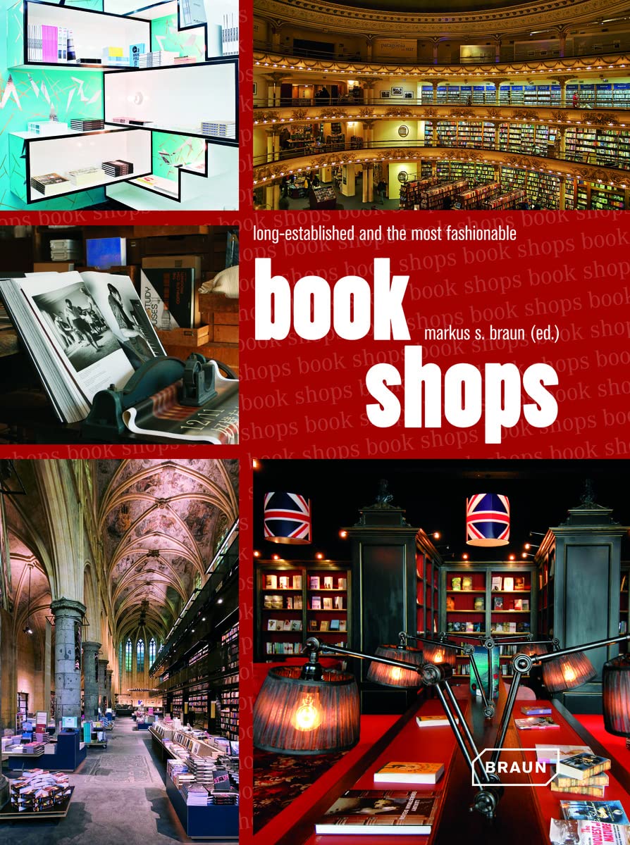 Bookshops - long established and the most fashionable Architecture