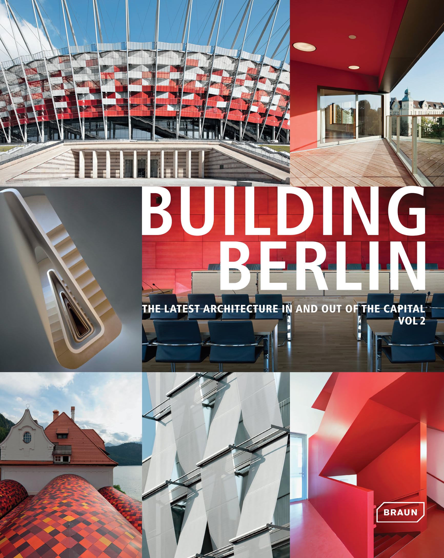 Building Berlin, Vol. 2: The latest architecture in and out of the capital Architecture