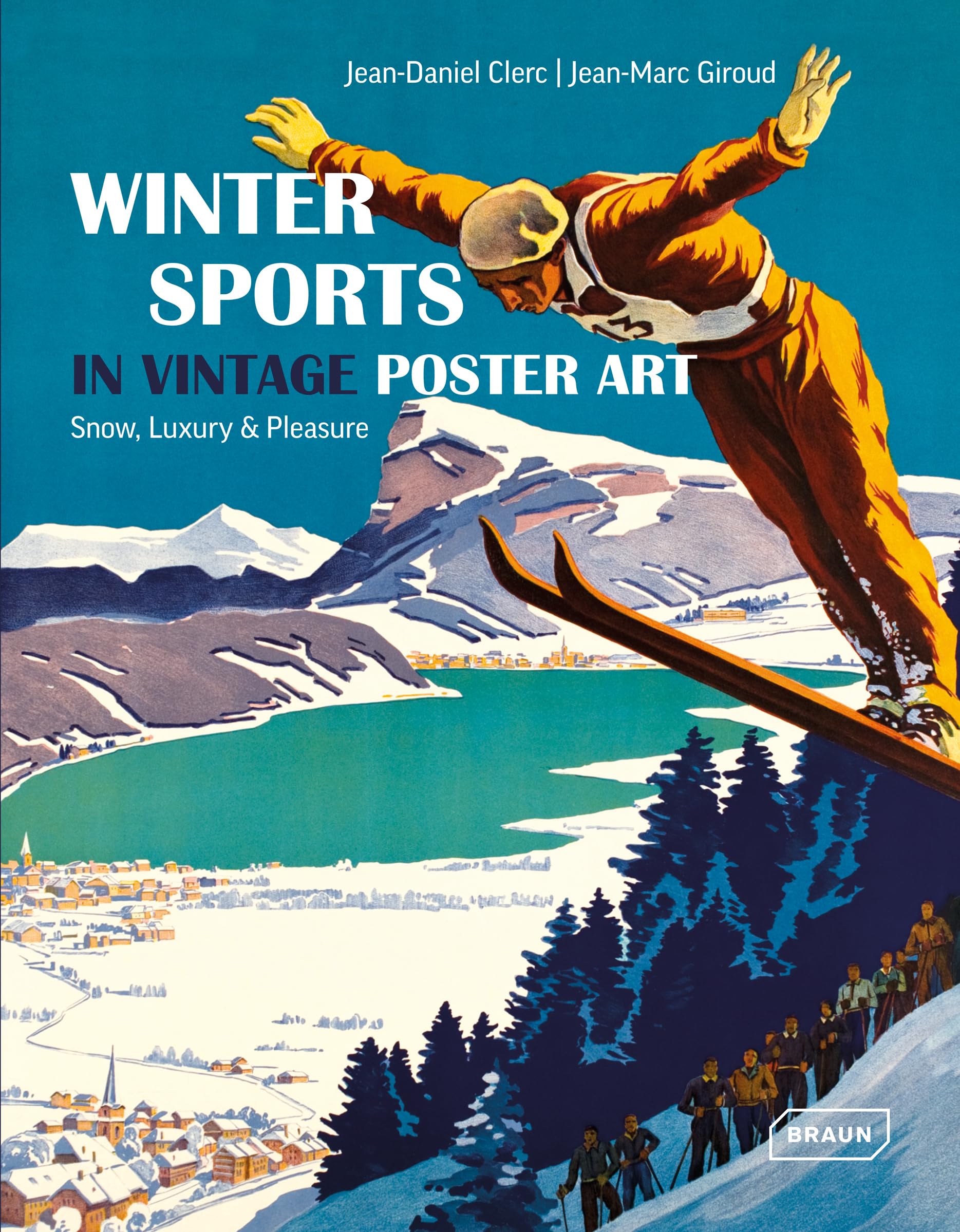 Winter Sports in Vintage Poster Art: Snow, Luxury & Pleasure Computer Science