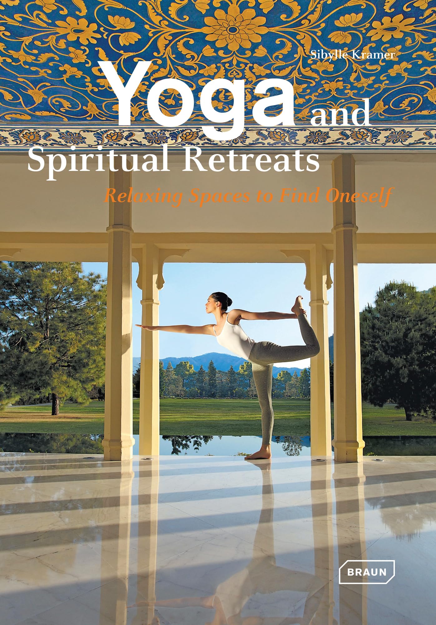 Yoga and Spiritual Retreats: Relaxing Spaces to Find Oneself (Dreaming of) Architecture