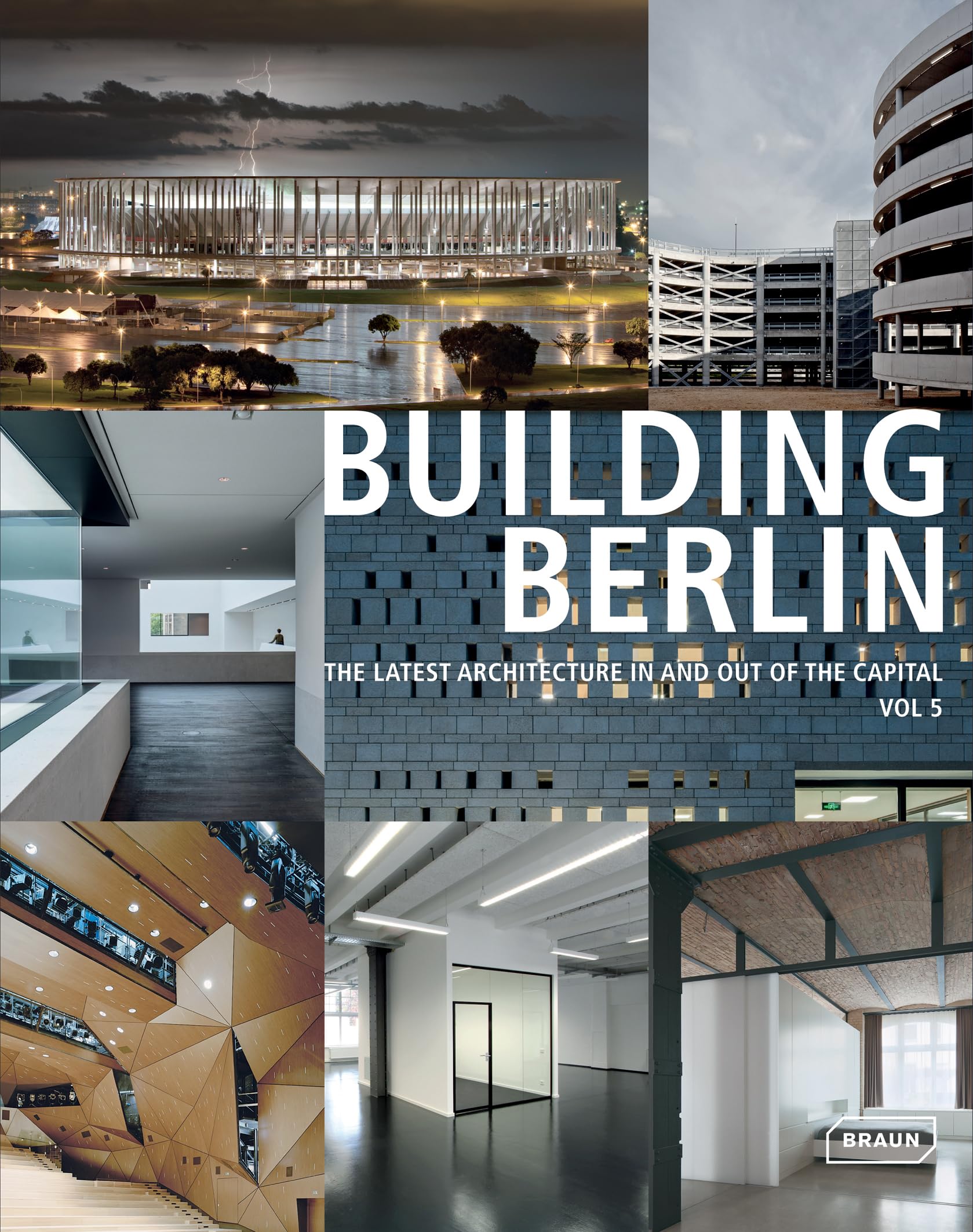 Building Berlin - Vol. 5: The latest architecture in and out of the capital. book