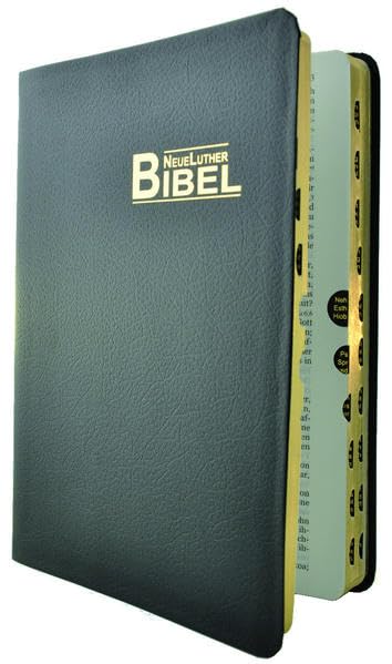 NeueLuther Bibel: Luther 2009 - Lederfaserstoff schwarz - Goldschnitt, Griffregister Religion & Esotericism