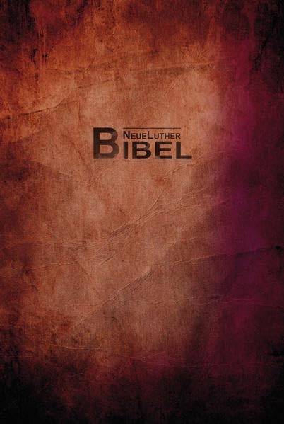NeueLuther Bibel, Jugendausgabe: Luther 2009 - Hardcover, "Vintage", Antiklederoptik Religion & Esotericism