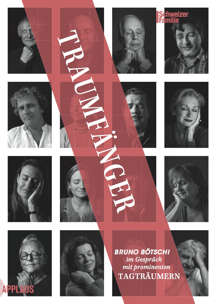 Traumfänger: Bruno Bötschi im Gespräch mit prominenten Traumfängern Essays & Short Stories