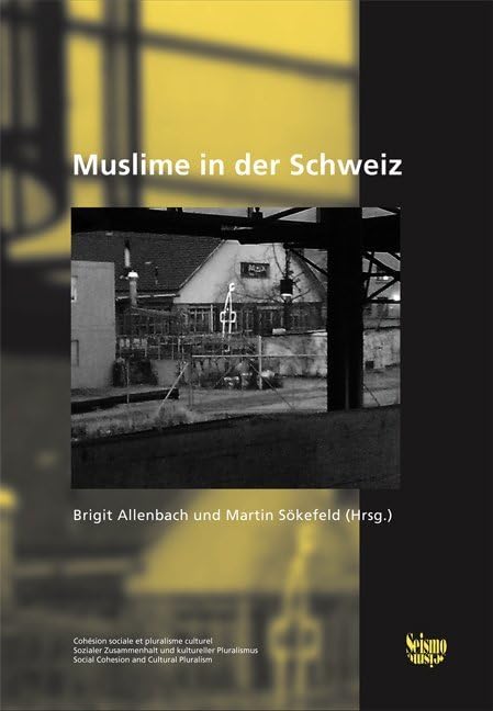 Muslime in der Schweiz (Sozialer Zusammenhalt und kultureller Pluralismus) Law