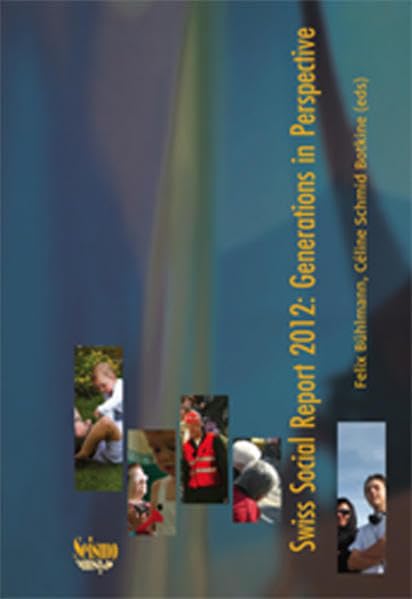 Swiss Social Report 2012: Generations in Perspective Law