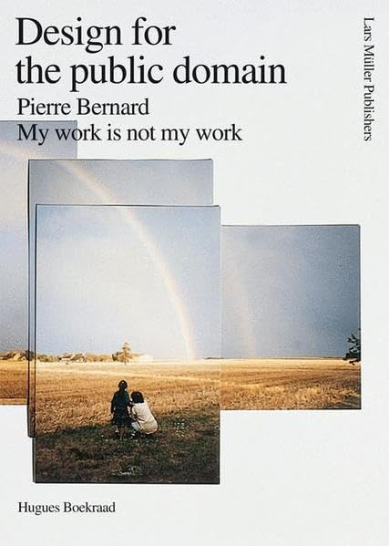 My work is not my work: Pierre Bernard - Design for the public domain Computer Science