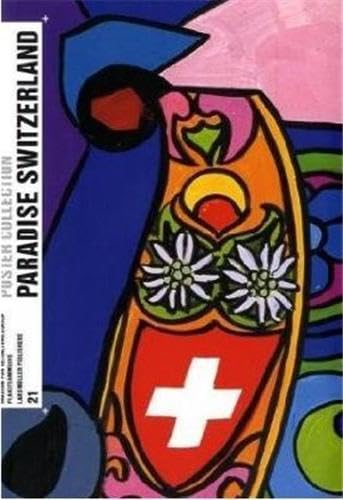 Poster Collection 21: Paradise Switzerland /anglais/allemand book