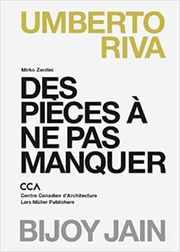 Umberta Riva et Bijoy Jain Des pièces à ne pas manquer book