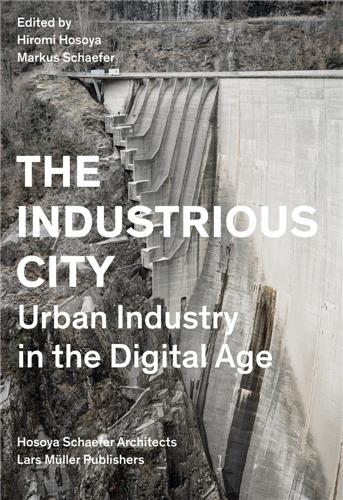 The Industrious City book