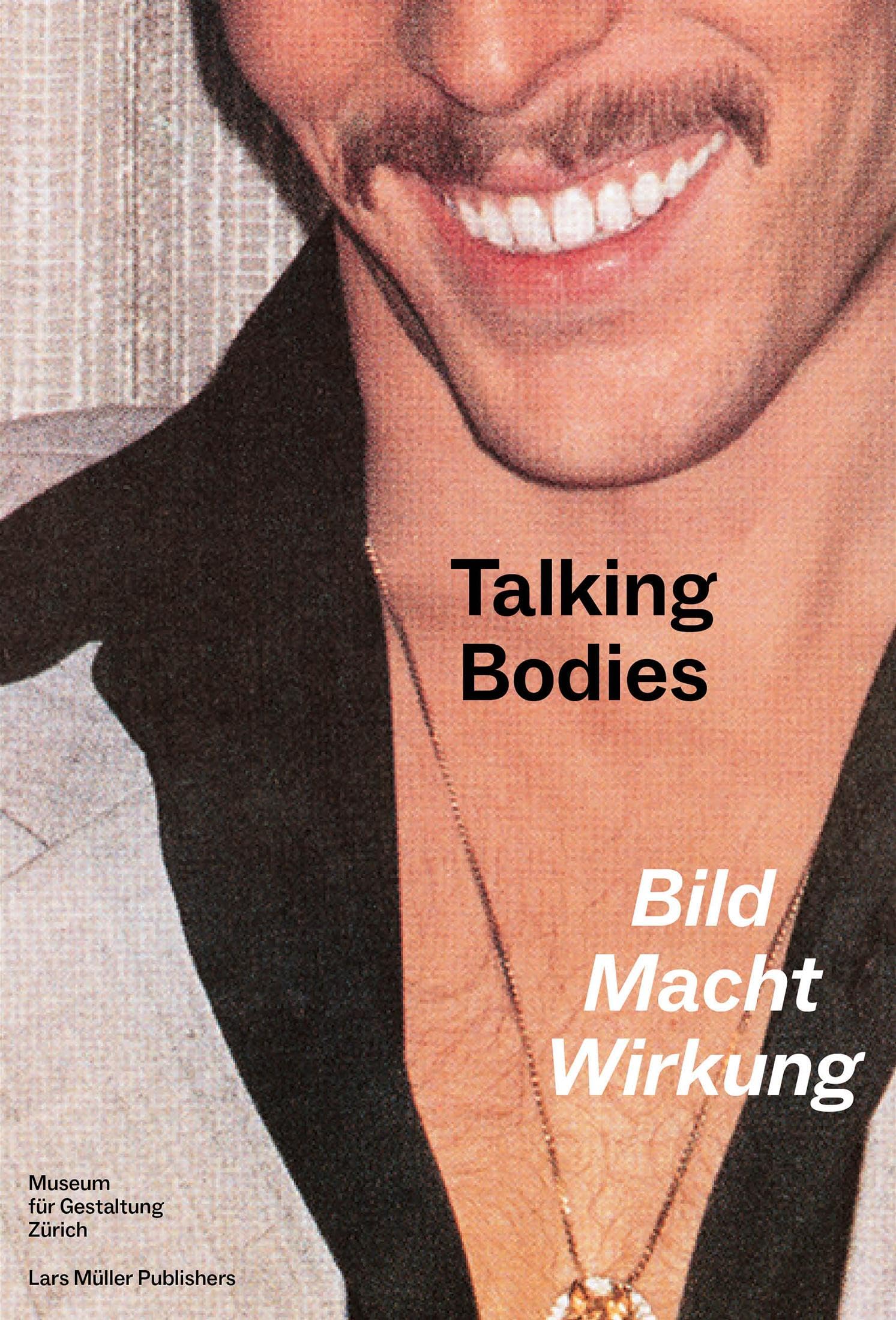 Talking Bodies: Bild, Macht, Wirkung book