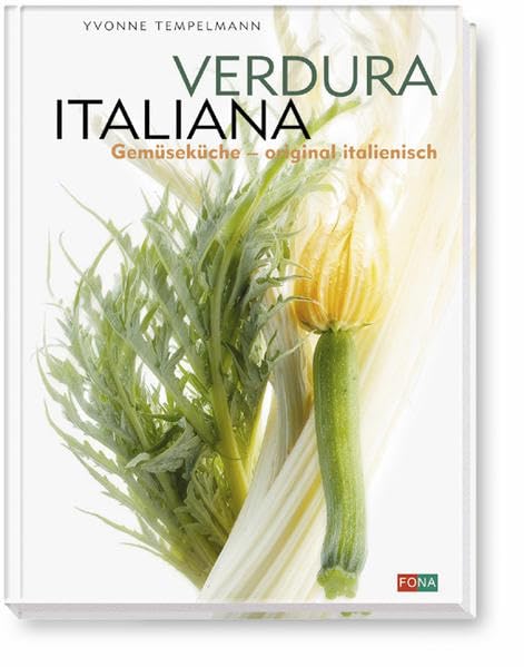 Verdura Italiana: Gemüseküche - original italienisch (Livre en allemand) book