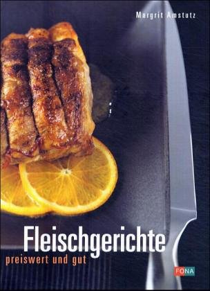 Product Image: Fleischgerichte: Preiswert und gut