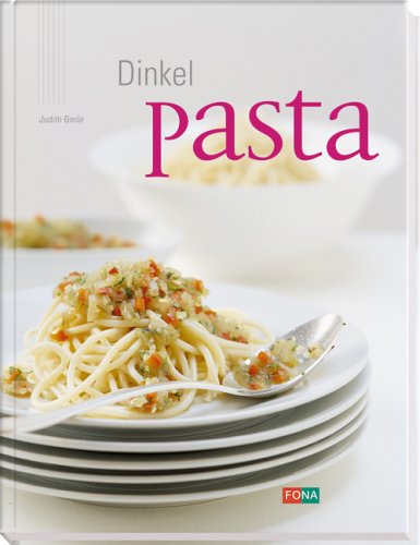 Dinkel-Pasta Cooking & Enjoying