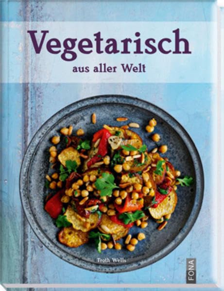 Vegetarisch - aus aller Welt (International) Leisure, Home & Garden